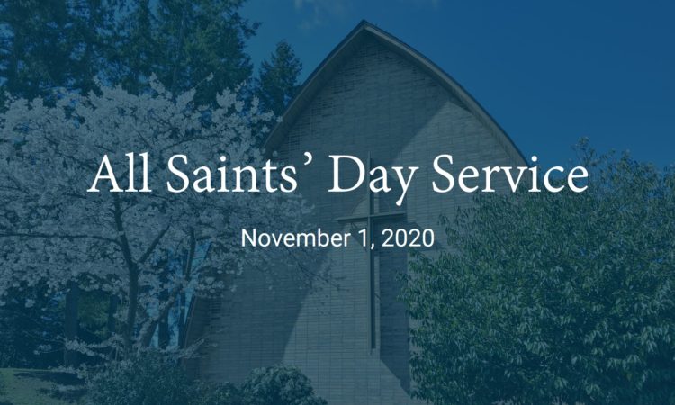 All Saints’ Day Service